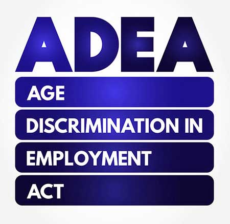 ADEA age discrimination in the workplace